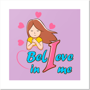 I believe in me Posters and Art